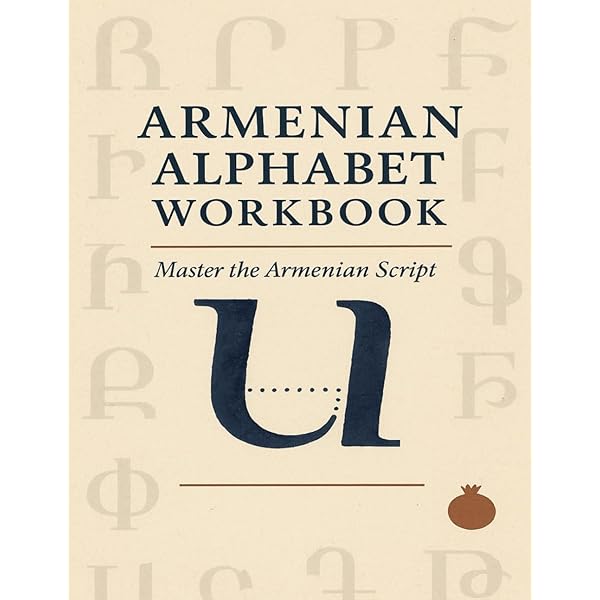 Armenian Alphabet Handwriting Workbook (Traditional Alphabet
